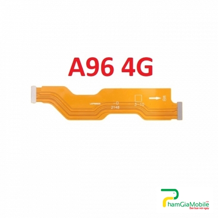 Mạch Dây Sub Sạc Oppo A96 4G Cáp Nối Main Sạc Cáp Nối Bo Mainboard Mạch Chủ